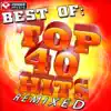 Power Music Workout - Best of: Top 40 Hits (Remixed)
